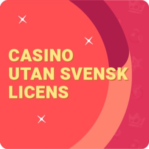 En komplett guide till casino utan svensk licens Swish En komplett guide till casino utan svensk licens Swish