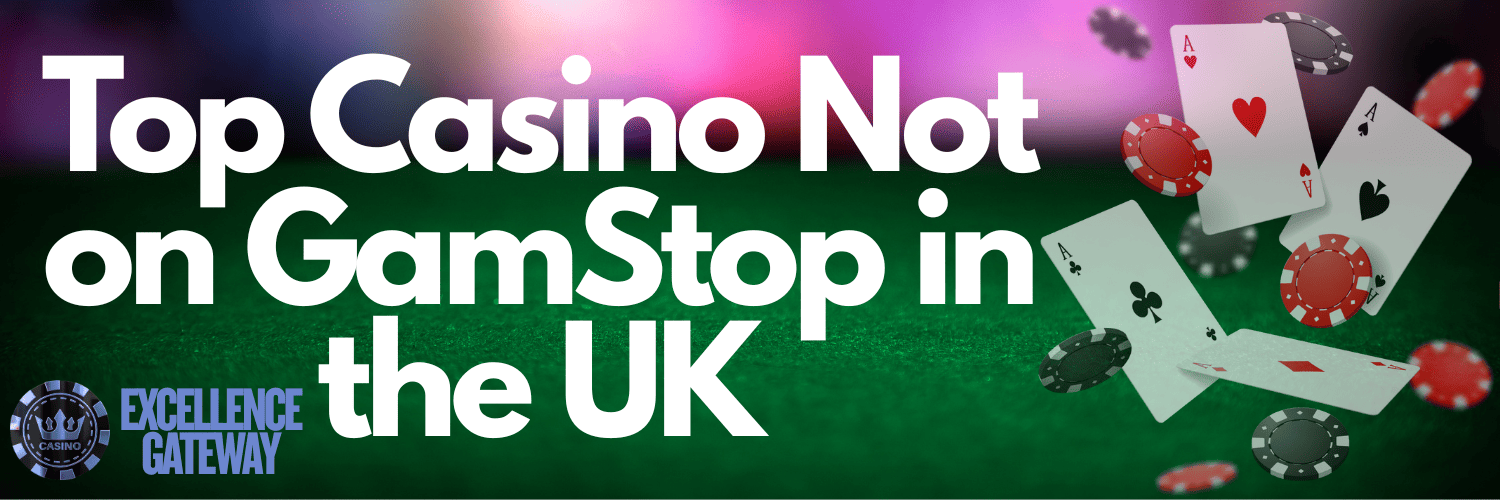 Exploring Casinos Not on Gamstop A Comprehensive Guide 613798219