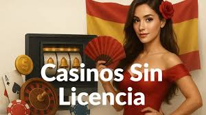 Casinos Online Sin Licencia Todo lo que Necesitas Saber